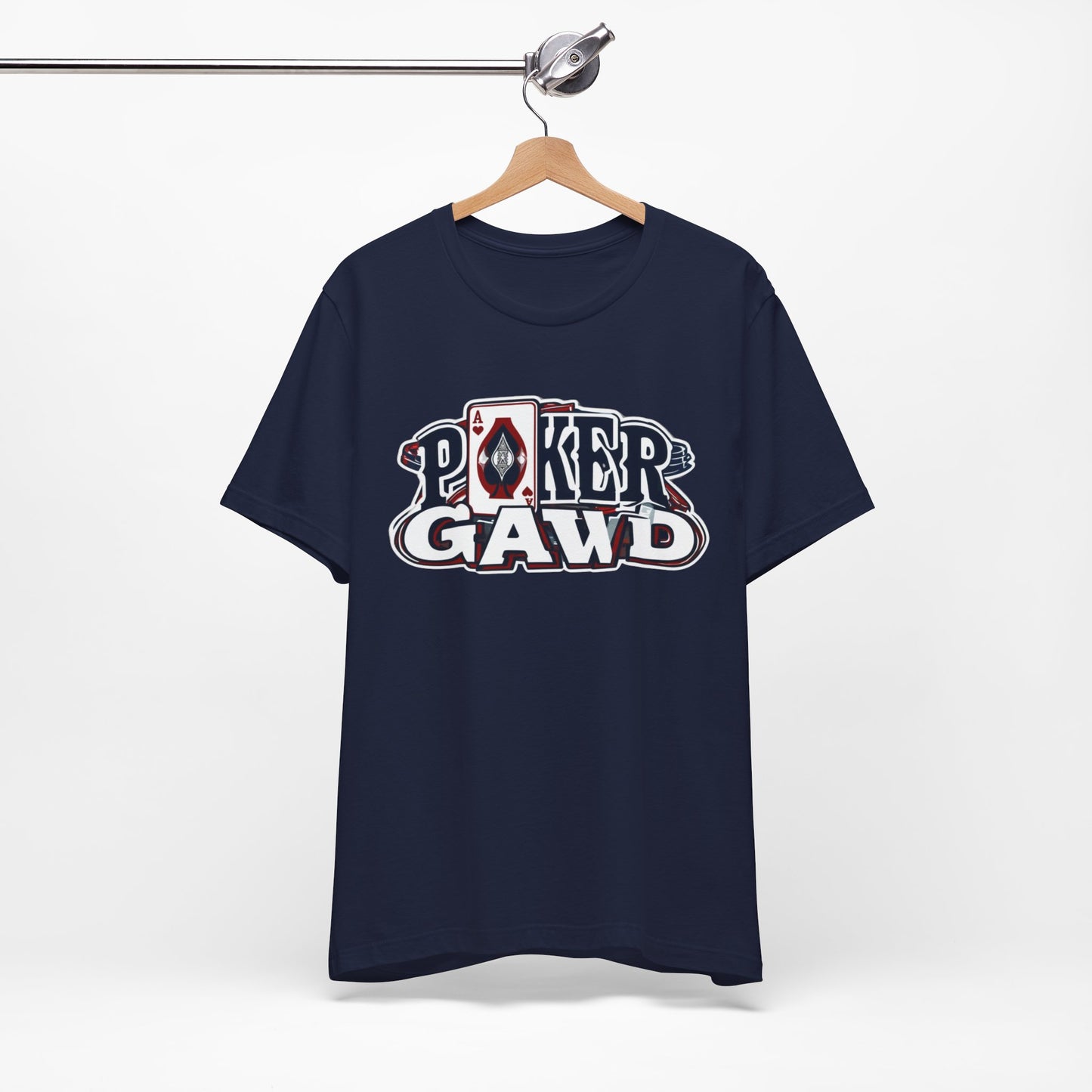 Poker Gawd Short Sleeve Tee