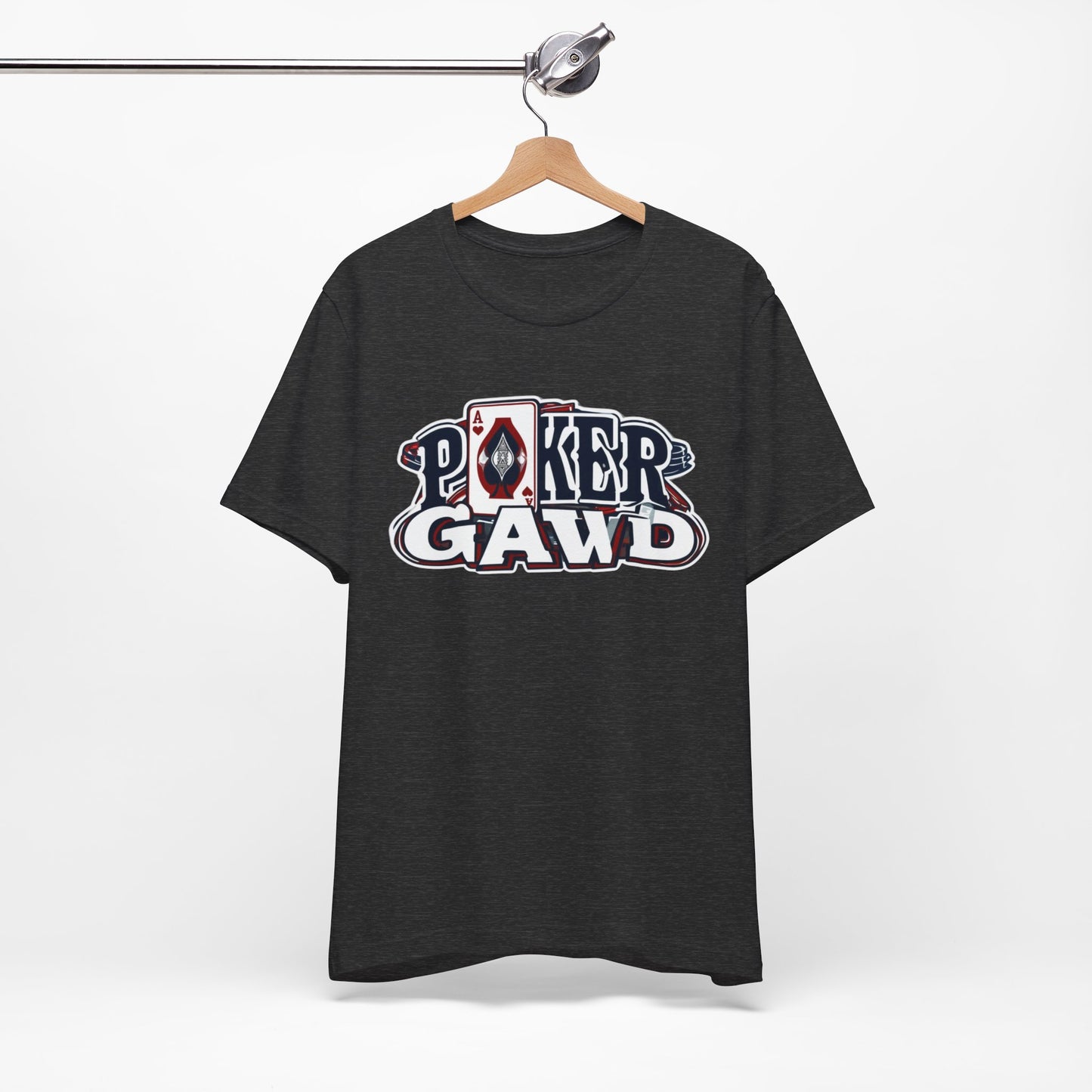 Poker Gawd Short Sleeve Tee
