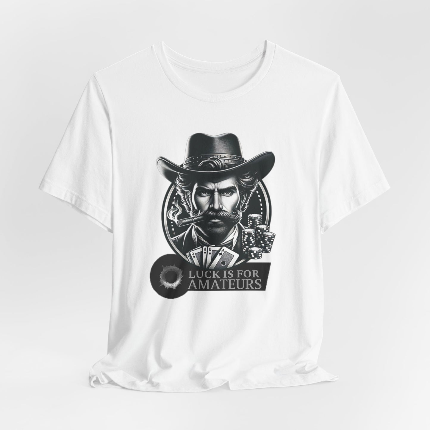 Poker Outlaws Don't Need Luck Short Sleeve Tee