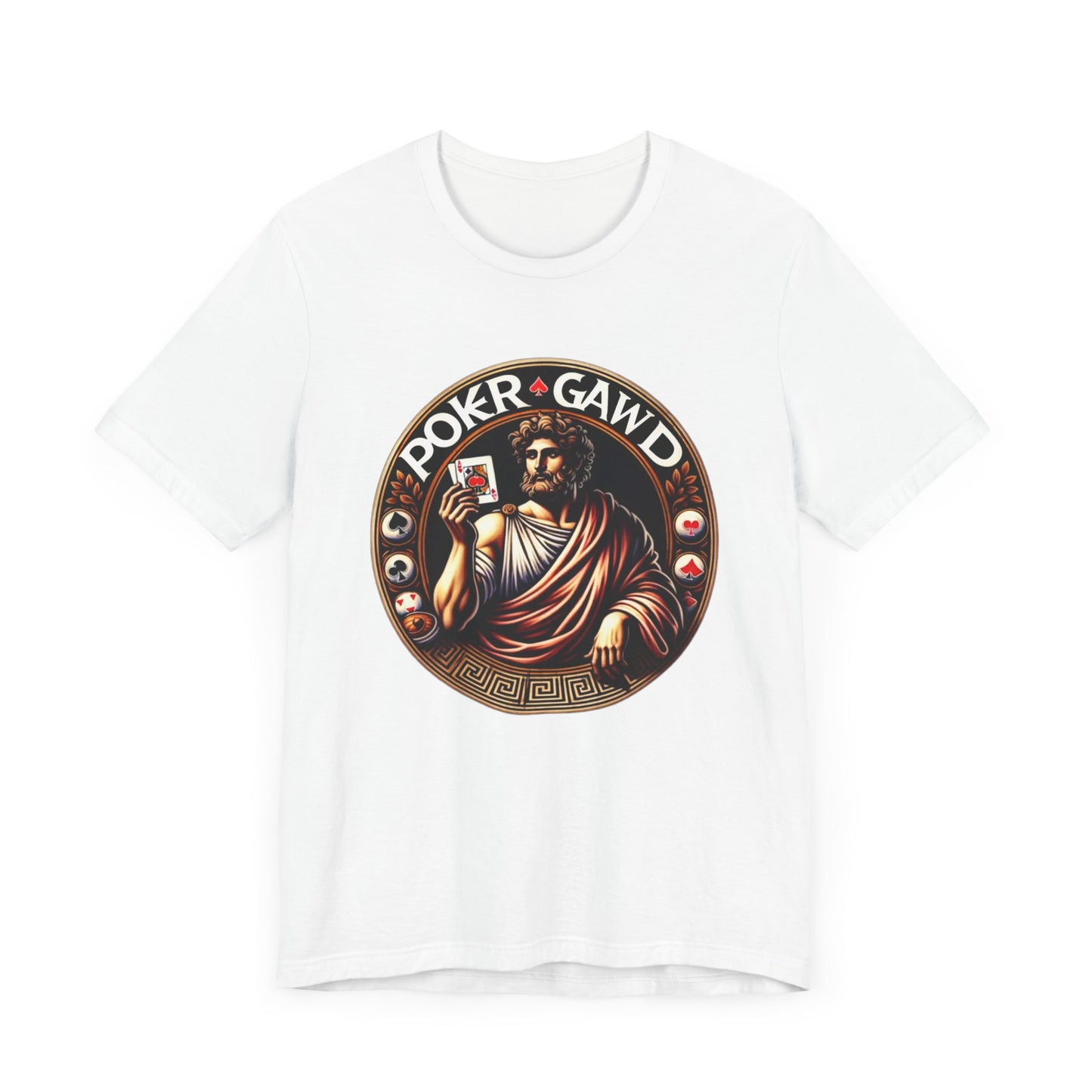 Poker Gawd Graphic t-shirt unisex short sleeve tee. For fashion, luck, poker players, and gamblers