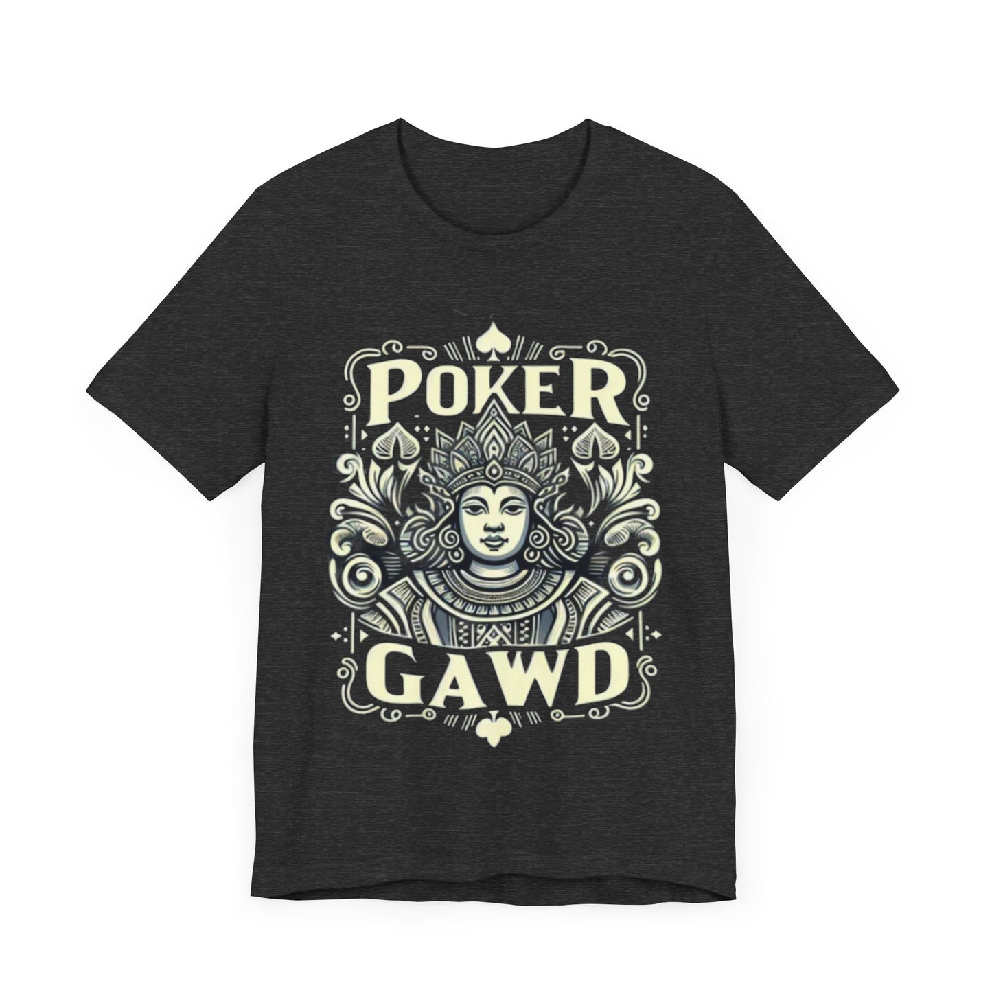 Poker Gawd Short Sleeve Tee