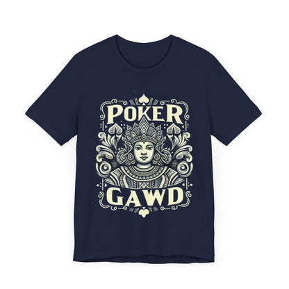 Poker Gawd Short Sleeve Tee