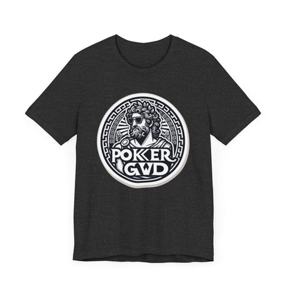 Poker Gawd Graphic t-shirt unisex short sleeve tee. For fashion, luck, poker players, and gamblers