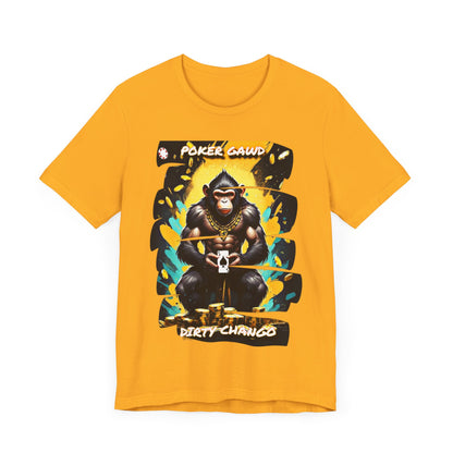 Dirty Chango Edition Poker Gawd  Short Sleeve Tee