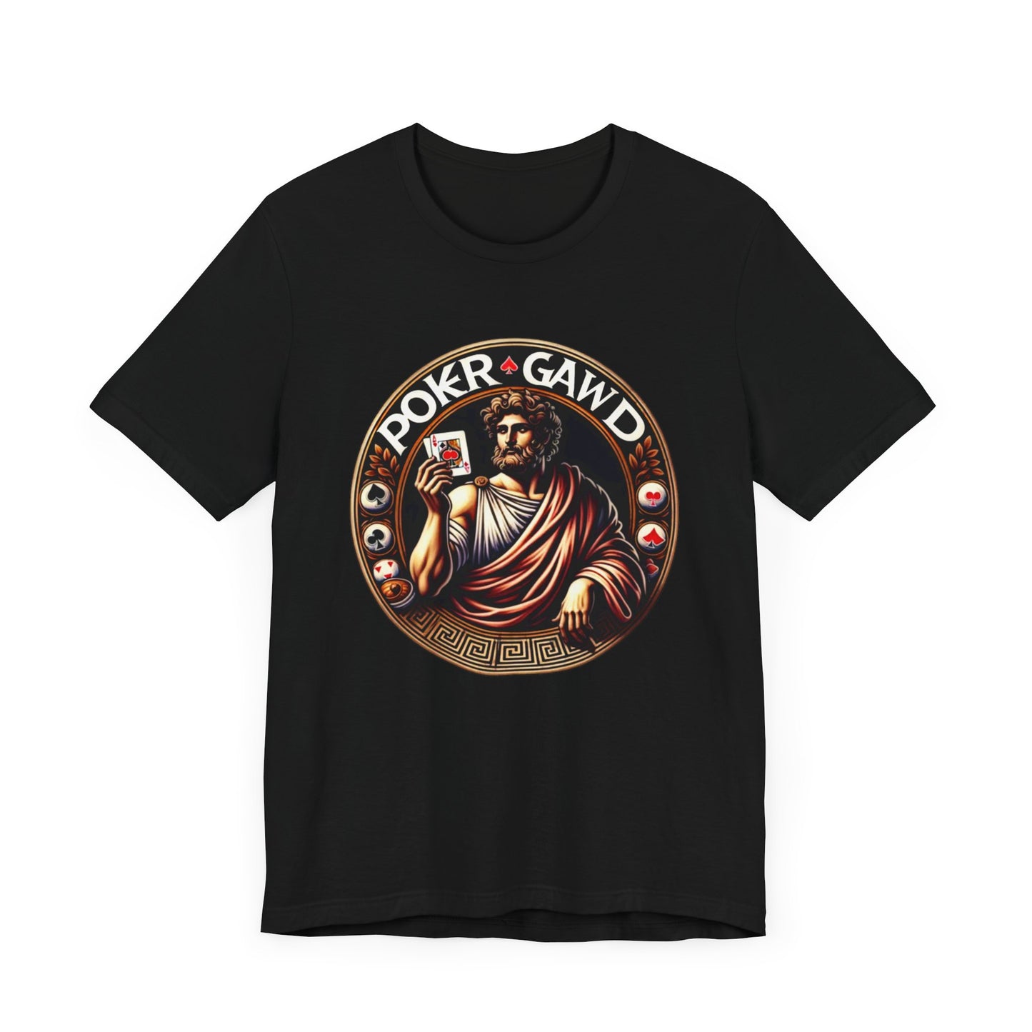 Poker Gawd Graphic t-shirt unisex short sleeve tee. For fashion, luck, poker players, and gamblers