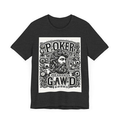 Poker Gawd Graphic t-shirt unisex short sleeve tee. For fashion, luck, poker players, and gamblers